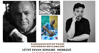 Fotoğraf sanatçıları Karaman'a geliyor