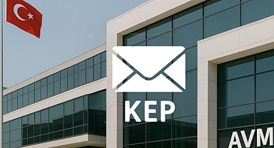 Ticaret Bakanlığı'ndan AVM’lere KEP zorunluluğu