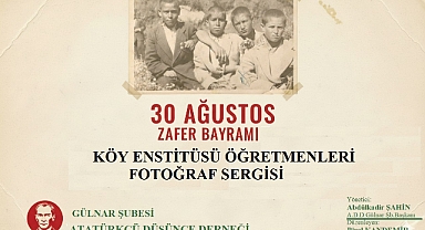 Gülnar'da Köy Enstitüsü Öğretmenleri Fotoğraf Sergisi