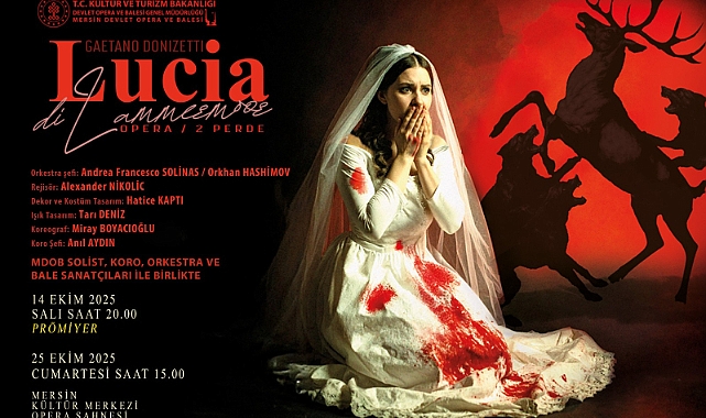“Lucia di Lammermoor” 14 Ekim’de Opera Sahnesinde