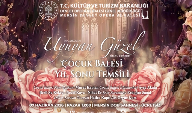 Mersin DOB'nden sezon finali: “Uyuyan Güzel”